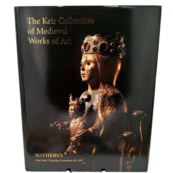 Kier Collection Of Medieval Works Of Art Book Sothebys Auction Vintage 1997 Hard